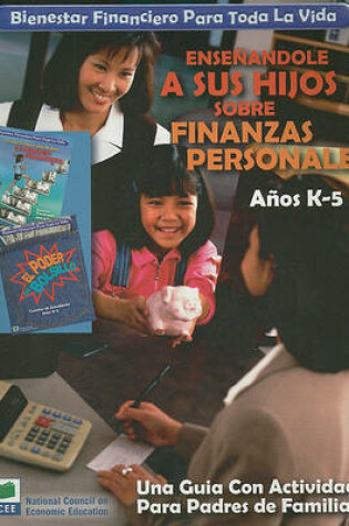 Cover of Bienestar Financiero Para Toda la Vida Ensenandole A Sus Hijos Sobre Finanzas Personales, Anos K-5