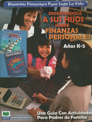 Book cover for Bienestar Financiero Para Toda la Vida Ensenandole A Sus Hijos Sobre Finanzas Personales, Anos K-5