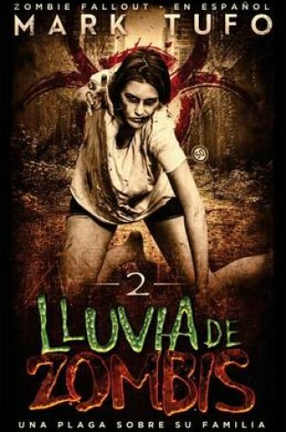 Cover of Lluvia De Zombis 2