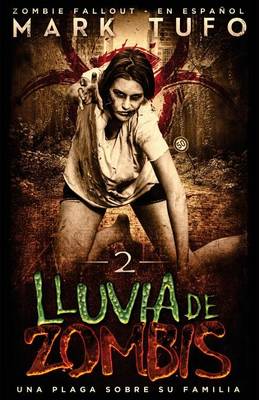 Book cover for Lluvia De Zombis 2