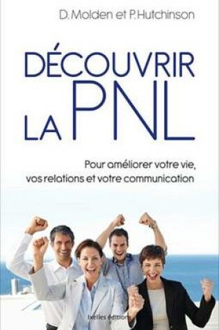 Cover of Decouvrir La Pnl