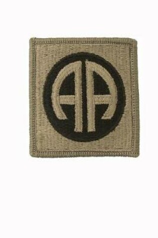 Cover of 82nd Airborne Infantry Division Unit Patch U S Army Journal