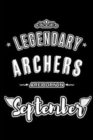 Cover of Legendary Archers are born in September