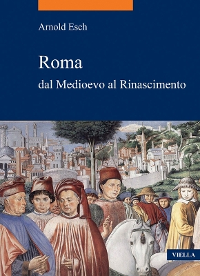 Book cover for Roma Dal Medioevo Al Rinascimento