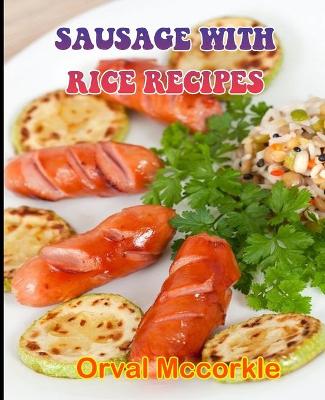 Book cover for Sausage with Rice Recipes