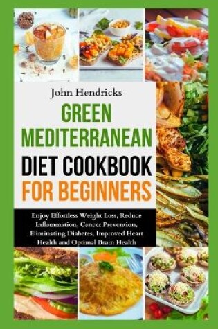 Cover of Green Mediterranean Diet Cookbook for Beginners