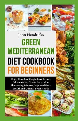 Book cover for Green Mediterranean Diet Cookbook for Beginners