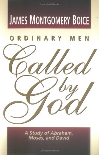 Book cover for Ordinary Men Called by God