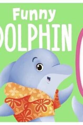 Cover of Funny Dolphin