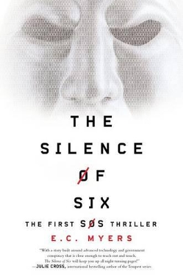 The Silence of Six by E C Myers