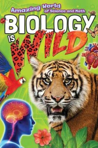 Cover of Biology Is Wild