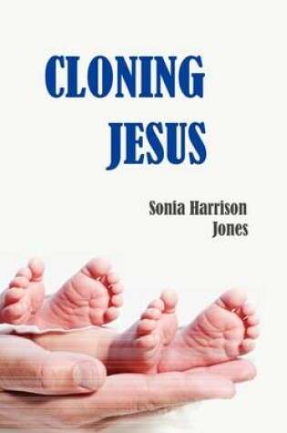 Cover of Cloning Jesus