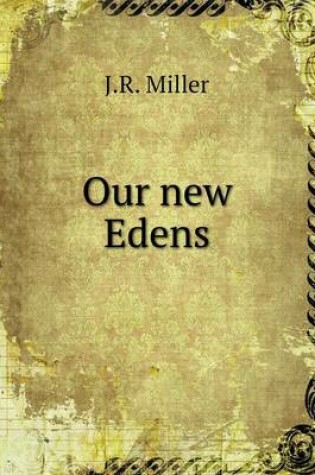 Cover of Our new Edens