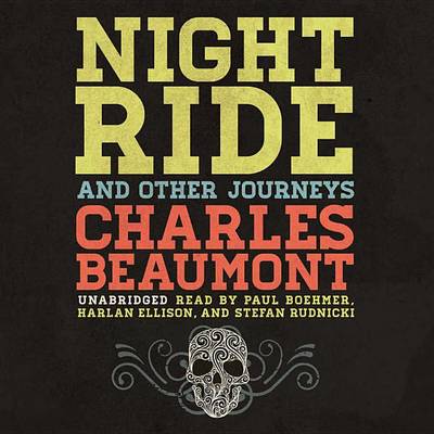 Book cover for Night Ride, and Other Journeys