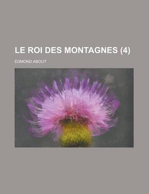 Book cover for Le Roi Des Montagnes (4)