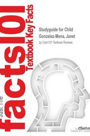 Cover of Studyguide for Child by Gonzalez-Mena, Janet, ISBN 9780134042275