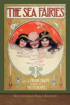 Book cover for The Sea Fairies (Illustrated First Edition)