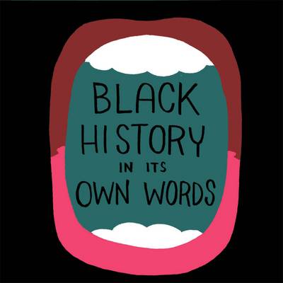 Book cover for Black History in Its Own Words