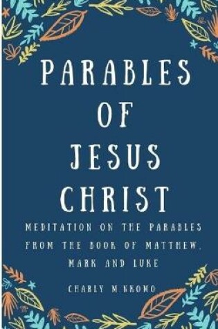 Cover of Parables of Jesus Christ
