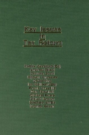 Cover of Key Issues in Tax Reform