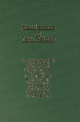 Book cover for Key Issues in Tax Reform