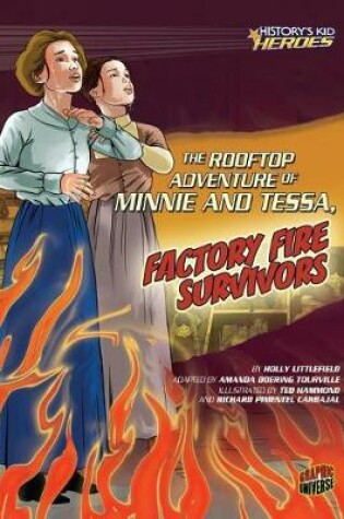 Cover of The Rooftop Adventure of Minnie and Tessa, Factory Fire Survivors