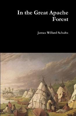 Book cover for In the Great Apache Forest