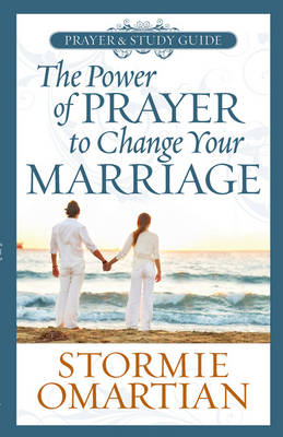 Book cover for The Power of Prayer to Change Your Marriage Prayer and Study Guide