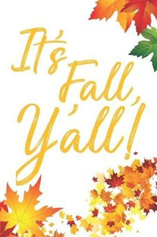 Cover of It's Fall Y'all!