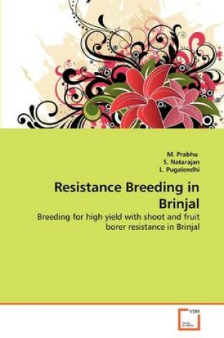 Cover of Resistance Breeding in Brinjal