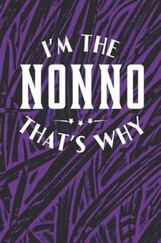 Cover of I'm The Nonno That's Why