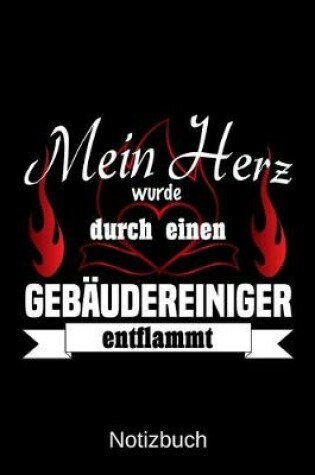 Cover of Mein Herz wurde durch einen Gebaudereiniger entflammt