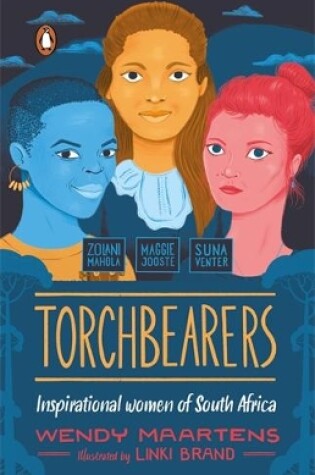 Cover of Torchbearers 4: Zolani, Maggie, Suna