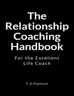 Cover of The Relationship Coaching Handbook