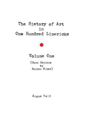 Book cover for The History of Art in 100 Limericks