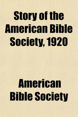 Book cover for Story of the American Bible Society, 1920