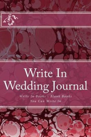 Cover of Write In Wedding Journal