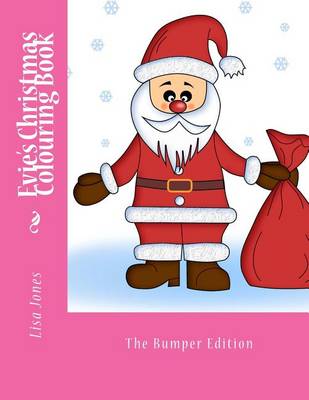 Book cover for Evie's Christmas Colouring Book