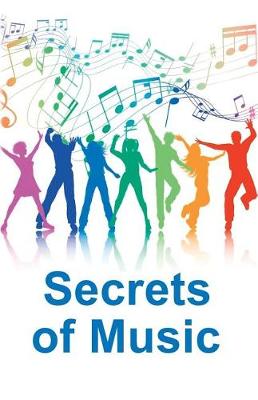 Book cover for Secrets of Music