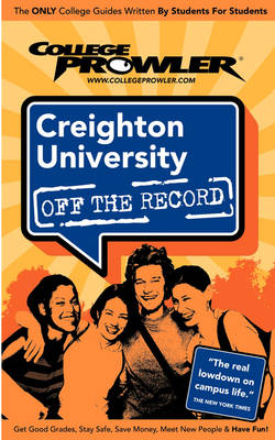 Book cover for Creighton University Off the Record