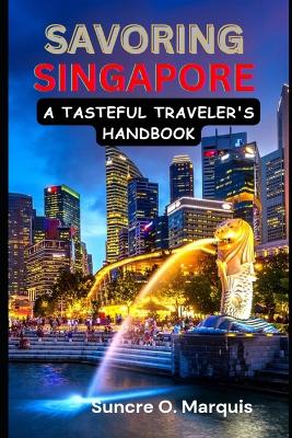 Book cover for Savoring Singapore