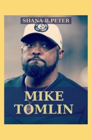 Cover of Mike Tomlin