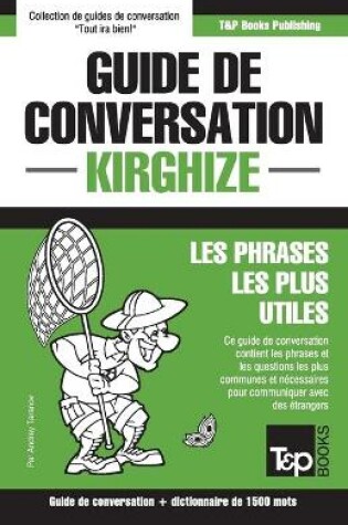 Cover of Guide de conversation Francais-Kirghize et dictionnaire concis de 1500 mots