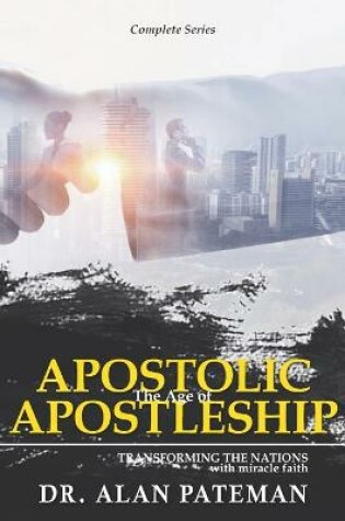 Cover of The Age of Apostolic Apostleship