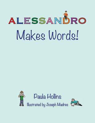 Cover of Alessandro Makes Words!