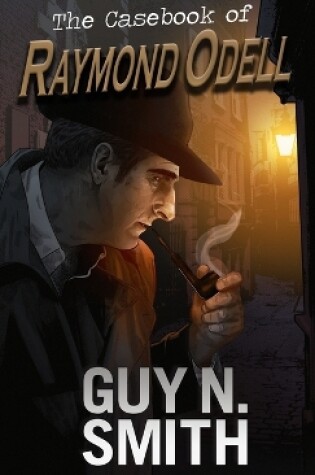Cover of The Casebook of Raymond Odell
