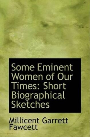 Cover of Some Eminent Women of Our Times