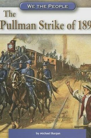 Cover of The Pullman Strike of 1894
