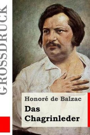 Cover of Das Chagrinleder (Grossdruck)