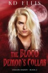 Book cover for The Blood Demon's Collar